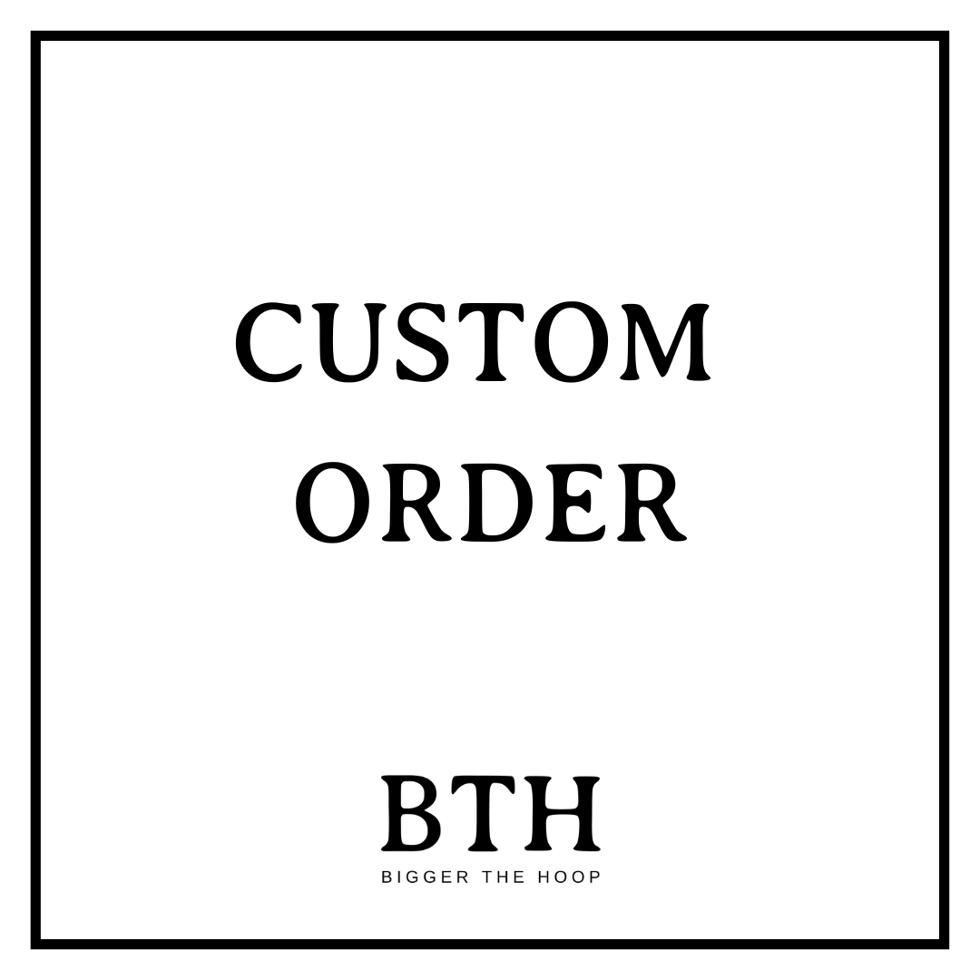 Custom Order