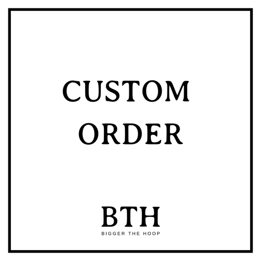 Custom Order